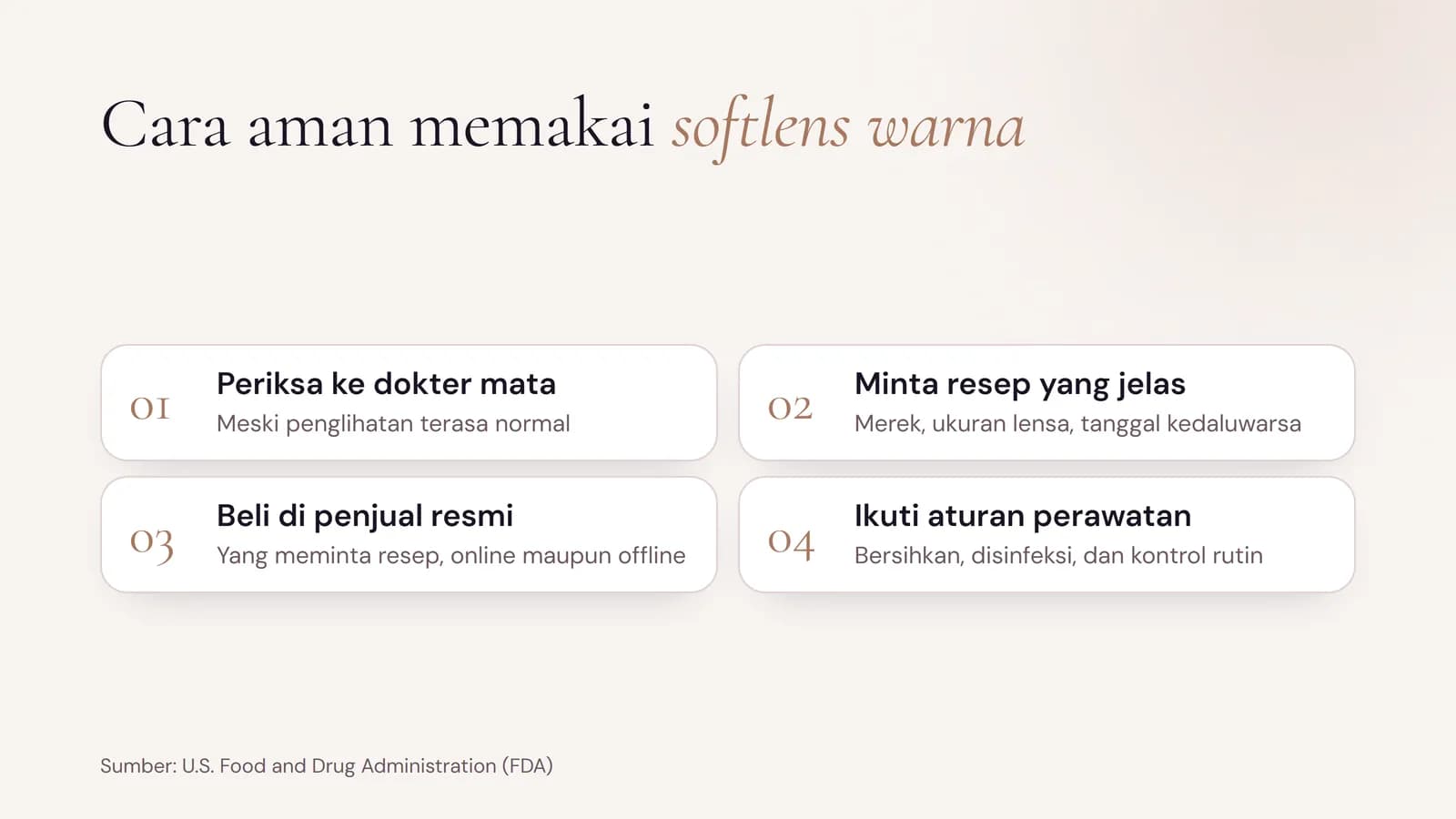 Cara aman memakai softlens warna menurut FDA: periksa ke dokter mata, minta resep yang jelas, beli di penjual resmi yang meminta resep, dan ikuti aturan perawatan